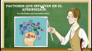 Factores que influyen en el aprendizaje  Dando Clases [upl. by Amian]