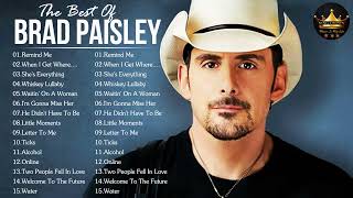 Brad Paisley Best Songs  Brad Paisley Greatest Hits Full Album 2022  Brad Paisley 8 [upl. by Kcirdderf]