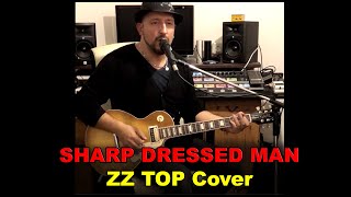 Sharp Dressed Man ZZ Top cover [upl. by Margy]