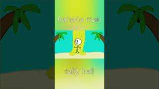 banana man  tally hall animation [upl. by Apfelstadt]