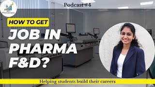 How to get a job in pharma formulation development  Pharma RampD Career  KPs Pharmacopeia [upl. by Nhguav428]