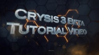 Crysis 3  Beta Multiplayer Gameplay Tutorial [upl. by Nilyarg]