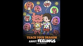 Story Time with Lynn quotTeach Your Dragon About Feelingsquot [upl. by Nofets595]