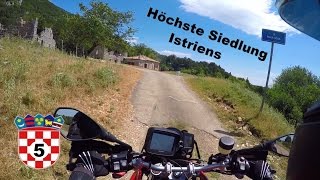 Die höchste Siedlung Istriens Mala Ucka  Kroatien mit dem Motorrad 5 [upl. by Udale]