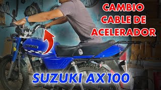 Cambio cable acelerador  Suzuki AX100 [upl. by Kcirddec360]