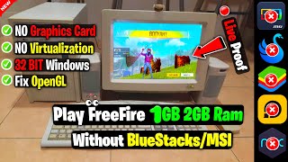 How To Play FreeFire In 1GB Ram2GB Ram PC Without MSI amp BlueStacks [upl. by Essilec]