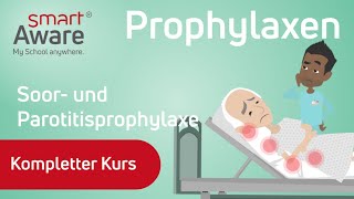 Prophylaxen Soor und Parotitisprophylaxe  Fachfortbildungen Pflege  smartAware [upl. by Marijo]