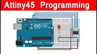 Programming ATtiny45 Microcontroller IC Using Arduino [upl. by Kristel856]