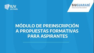 Módulo de Preinscripción a propuestas formativas para aspirantes [upl. by Lillith]