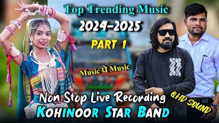 Kohinoor Star Non Stop Timli Song  🥁Live Recording  Kohinoor Star Non Stop Timli Song 2024 [upl. by Vera]