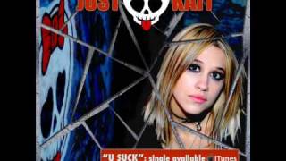 U Suck  Just Kait  With Lyrics [upl. by Silrak]