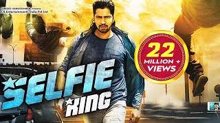 Selfie King  South Dubbed Hindi Movie  Allari Naresh Sakshi Chowdhary [upl. by Sinnej]