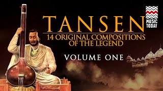 Tansen I Vol 1 I Audio Jukebox I Classical I Vocal I Various Artistes  Music Today [upl. by Leavelle]