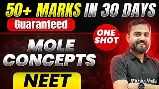 50 Marks Guaranteed MOLE CONCEPT  Quick Revision 1 Shot  Chemistry for NEET [upl. by Aek]