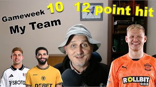 FPL Gameweek 10  My Team Preview [upl. by Fiora]