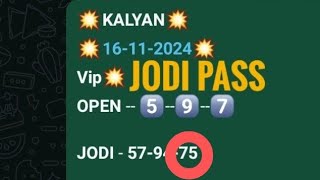 kalyan 16112024 vip open pass strong jodi running today trick superline pass [upl. by Levona]