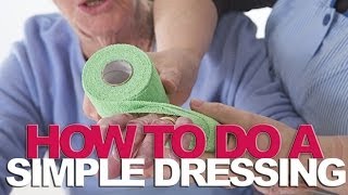 How To Do A Simple Dressing [upl. by Solorac]