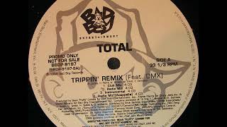 Total  Trippin Remix [upl. by Darleen]