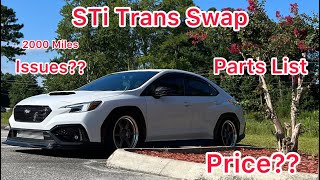 22 WRX STi Transmission Swap Review [upl. by Anair]