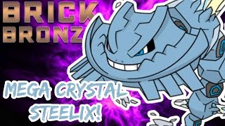 Pokemon Brick Bronze  72  quotMega Crystal Steelixquot [upl. by Birk]