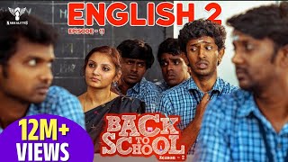 Back To School S02  Ep 11  English 2  Nakkalites [upl. by Marquet]