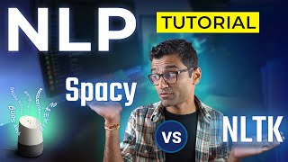 Spacy vs NLTK NLP Tutorial For Beginners In Python  S1 E7 [upl. by Tower]