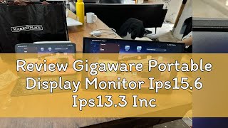 Review Gigaware Portable Display Monitor Ips156 Ips133 Inch Notebook Expansion Secondary Screen [upl. by Aicelet783]