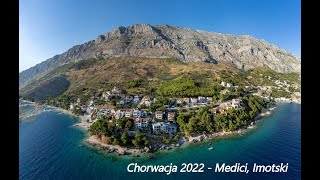 Chorwacja 2022  Medici wyspa Brać Imotski [upl. by Soalokcin]