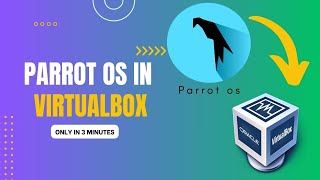 Easiest Way To Install Parrot OS In VirtualBox [upl. by Alderman]