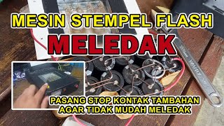 Mesin Stempel Flash Meledak dan Solusinya [upl. by Rhyner]