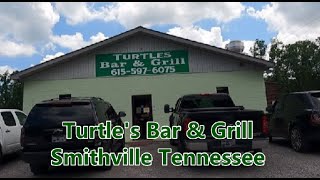 Turtles Bar And Grill Smithville Tennessee [upl. by Anelrac]