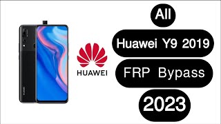 All HUAWEI FRP Bypass Without Pc 2023  Remove Google Account Huawei Y9 2019 [upl. by Anaet]