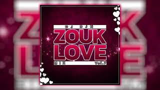 Zouk Love Mix Vol7  DJ DJN [upl. by Jasmina]