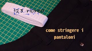 Come stringere pantaloni senza stringere [upl. by Ahsyia]