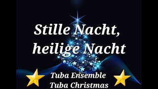 Stille Nacht heilige Nacht  Tuba Christmas in Siegen  Silent night holy night  Tuba Ensemble [upl. by Seys]