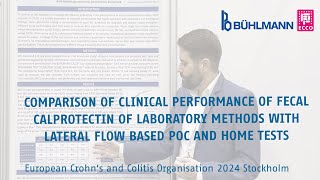 Comparison of the clinical performance of 4 fecal calprotectin BÜHLMANN assays [upl. by Fitalludba]