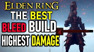 I Tried the BEST BLEED Build in Elden Ring DLC Shadow of The Erdtree Bloodfiends Arm [upl. by Nimaj]