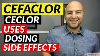 Cefaclor Ceclor  Uses Dosing Side Effects  Pharmacist Review [upl. by Lauretta]