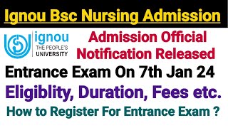 Ignou Bsc Nursing Admission 2024  Fees Eligibility Last Date amp Online Application Form [upl. by Jc]