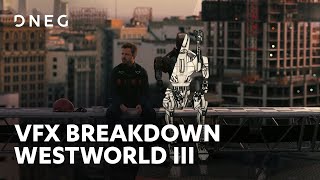 Westworld III  VFX Breakdown  DNEG [upl. by Latonia]