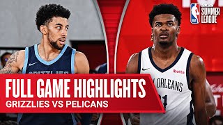 GRIZZLIES vs PELICANS  NBA SUMMER LEAGUE  FULL GAME HIGHLIGHTS [upl. by Copland]