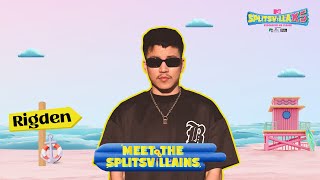 Meet the Splitsvillain Rigden Nadik  MTV Splitsvilla X5 [upl. by Ahsot531]