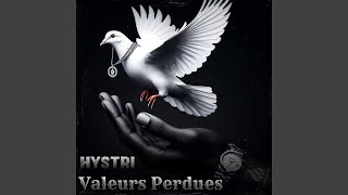 Valeurs perdues [upl. by Nnazus]