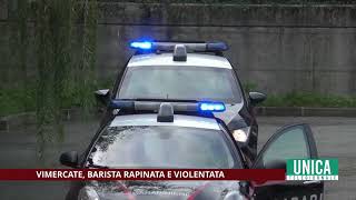 Vimercate barista rapinata e violentata [upl. by Stephenie]