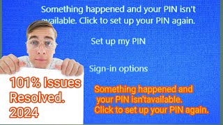 how to fix Something happened and your PIN isnt available Click to set up your PIN again Windows [upl. by Christen775]