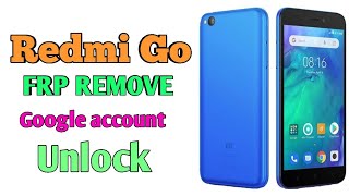 Xiaomi Redmi Go FRP Unlock or Google Account Bypass Easy Trick Without PC [upl. by Sulohcin]