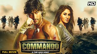 Commando  A One Man Army 2013  Hindi Movie  Vidyut Jamwal Jaideep Ahlawat Pooja Chopra [upl. by Jalbert]