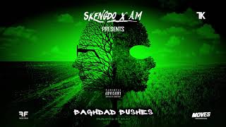 Skengdo x AM  Baghdad Bushes [upl. by Falzetta]