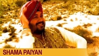 Shaman Paiyan  Daler Mehndi  Official Music Video  Mojaan Laen Do  DRecords [upl. by Eriuqs]