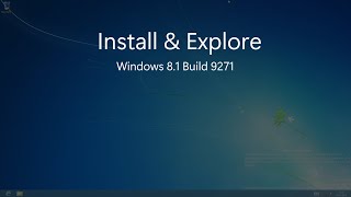 Install amp Explore Windows 81 Build 9271 [upl. by Inimod]